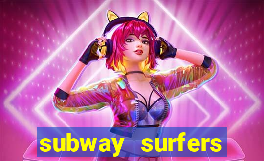 subway surfers aposta 1 real